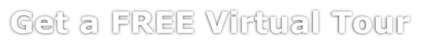 Get a FREE Virtual Tour
